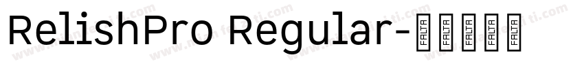 RelishPro Regular字体转换
